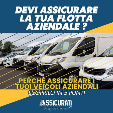 Cos’è l’Assicurazione Flotta Aziendale? Scoprilo in 5 punti!