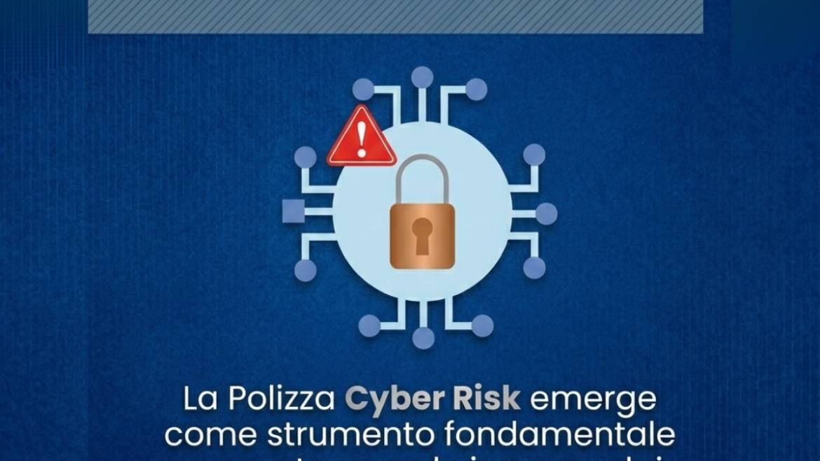 Cyber Risk aziendale: perché oggi ogni impresa deve proteggersi dagli attacchi informatici